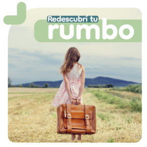 Redescubrí tu rumbo